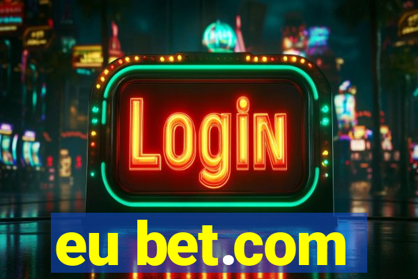 eu bet.com